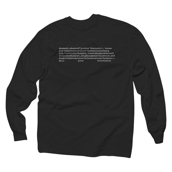 Kill Your Television Longsleeve Black T-Shirt