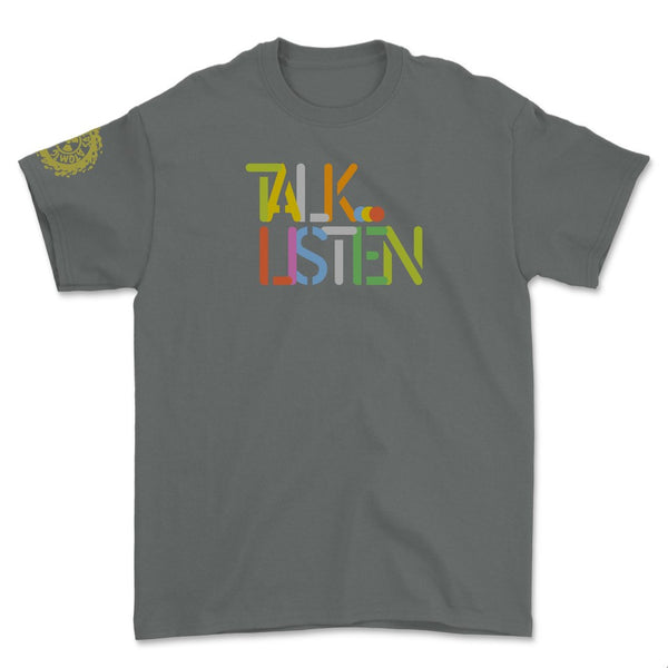 Light Graphite ’Talk Listen’ T-Shirt